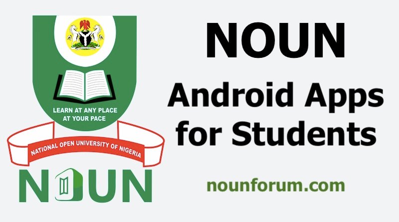 Top 5 Android Apps Every NOUN Student Should Have